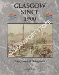 Glasgow Since 1900 by HARRIS, Paul